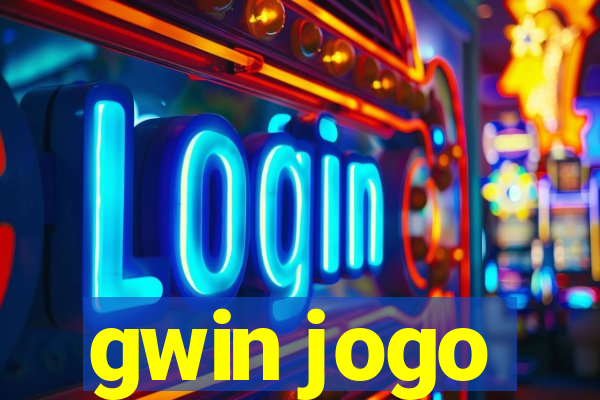 gwin jogo